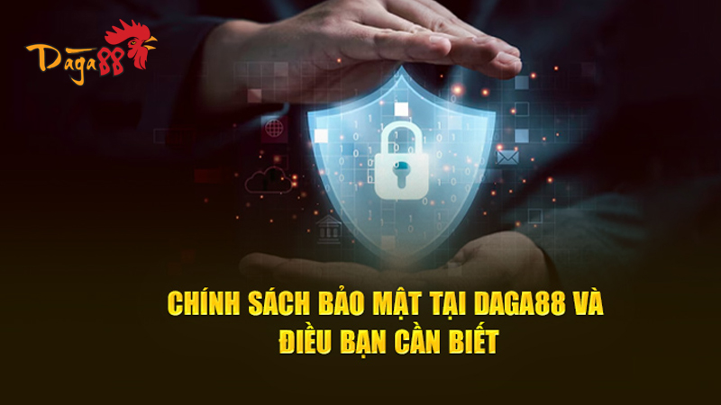 Chính sách bảo mật tại Đá Gà 88: Bảo Mật Thông Tin An Toàn 1 chinh-sach-bao-mat-tai-da-ga-88-1